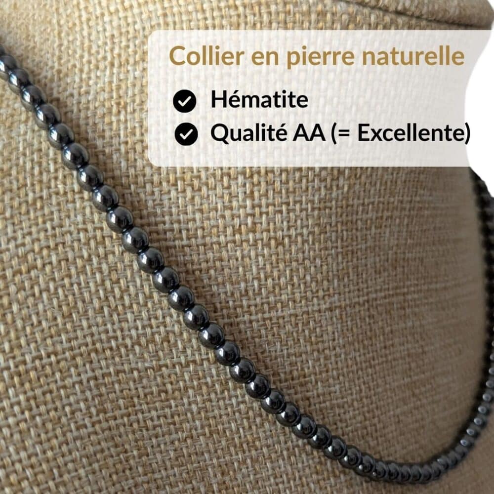 Collier en hématite qualité AA composé de véritables pierres naturelles sélectionnées pour leur éclat, leur durabilité et leur authenticité. Le choix idéal pour un achat de qualité et pour profiter des vertus traditionnellement attribuées au hématite, connues pour favoriser l'ancrage, la force mentale, la confiance et la stabilité.