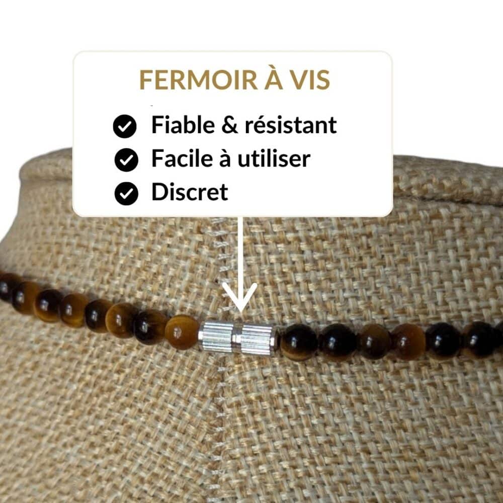 Achetez un collier en œil de tigre équipé d'un fermoir à vis robuste, discret et facile à utiliser. Un bijou conçu pour être porté sereinement chaque jour tout en profitant des vertus traditionnellement associées au œil de tigre, réputé pour favoriser la protection, le courage, la confiance en soi et la force intérieure.