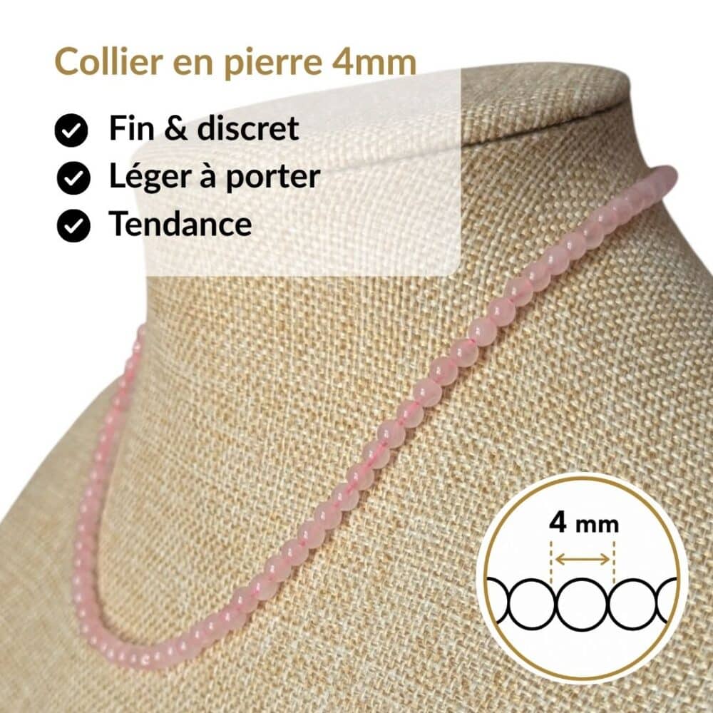 Collier en pierre naturelle quartz rose de 4 mm, léger, discret et agréable à porter toute la journée. Son format raffiné s'accorde facilement avec toutes vos tenues tout en vous permettant de bénéficier des vertus traditionnellement associées au quartz rose, réputé pour favoriser l'amour, la tendresse, l'apaisement émotionnel et l'harmonie des relations.